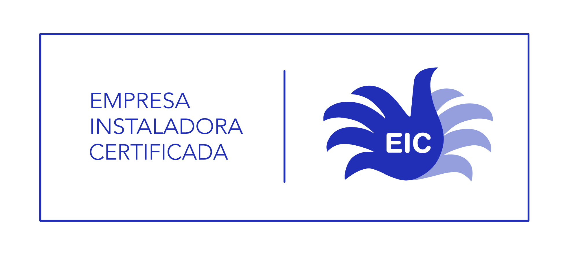 EMPRESA INSTALADORA CERTIFICADA 